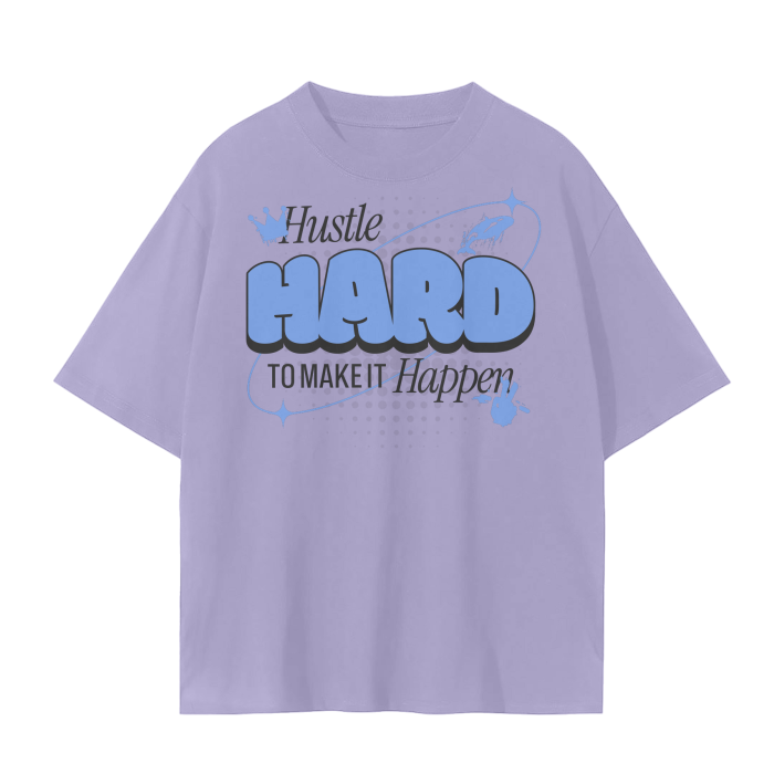 Hustle Hard Tee