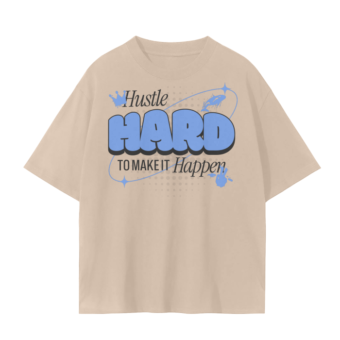 Hustle Hard Tee