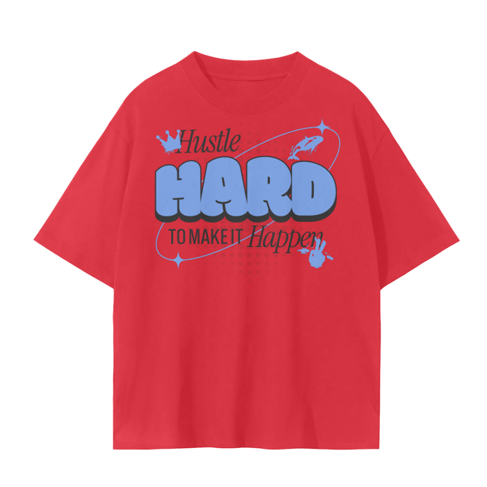 Hustle Hard Tee