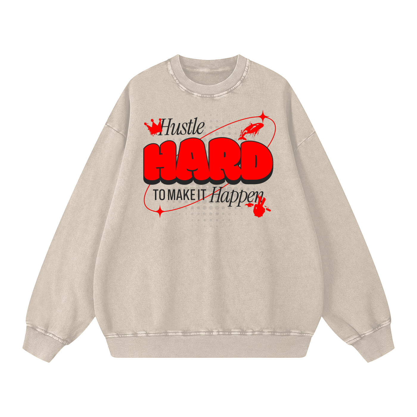 Hustle Hard Acid Wash Oversize Sweatshirt