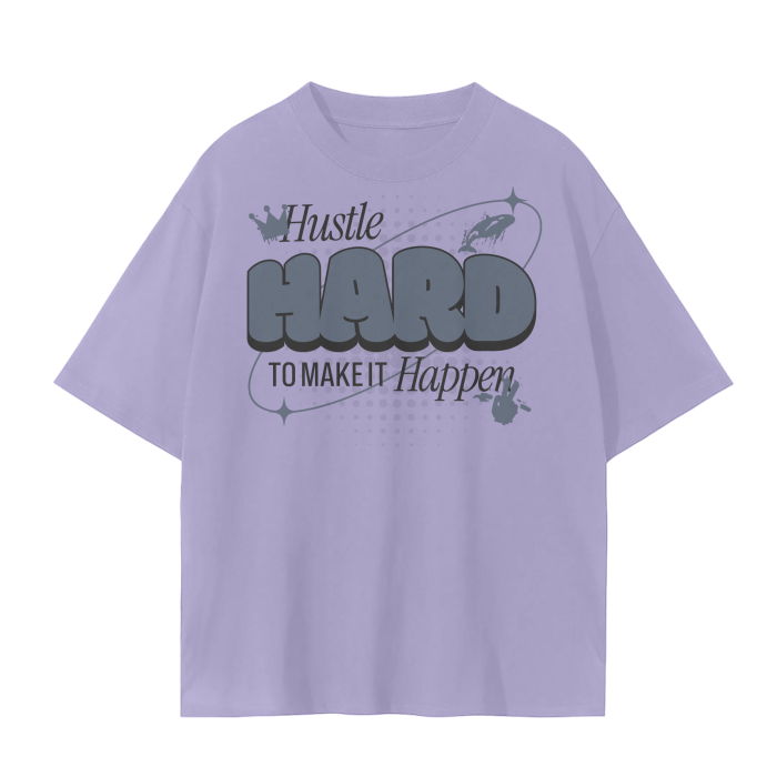 Hustle Hard Tee