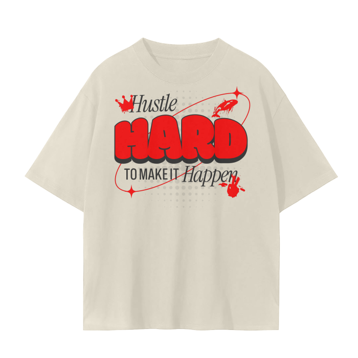 Hustle Hard Tee