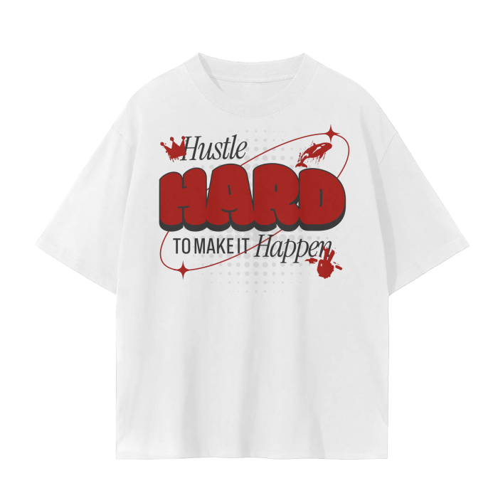 Hustle Hard Tee