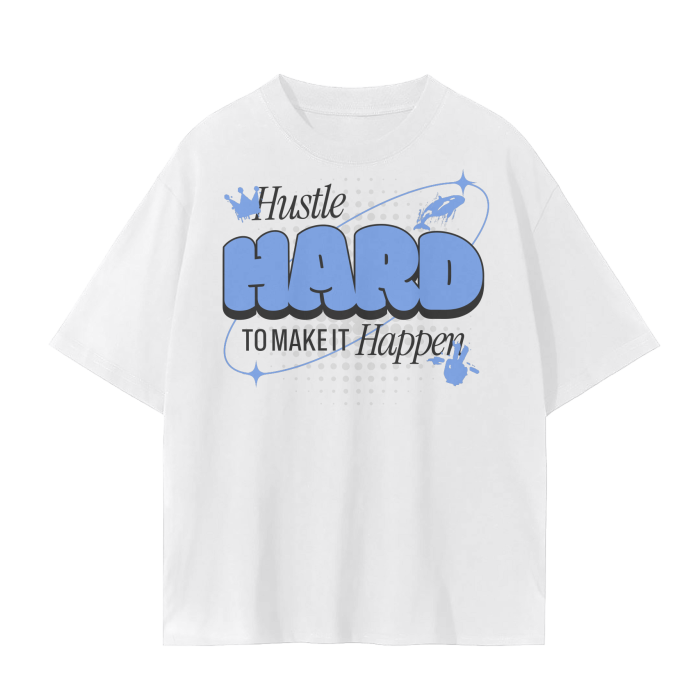 Hustle Hard Tee