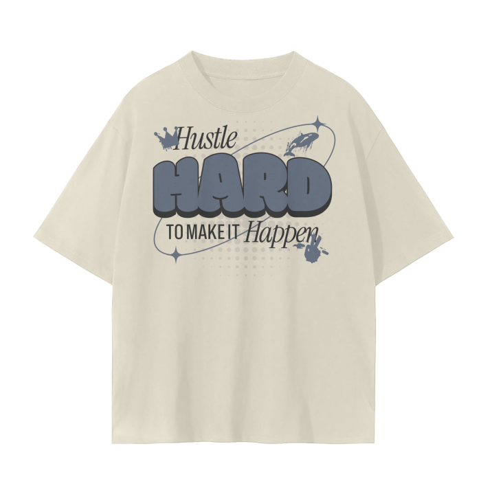 Hustle Hard Tee