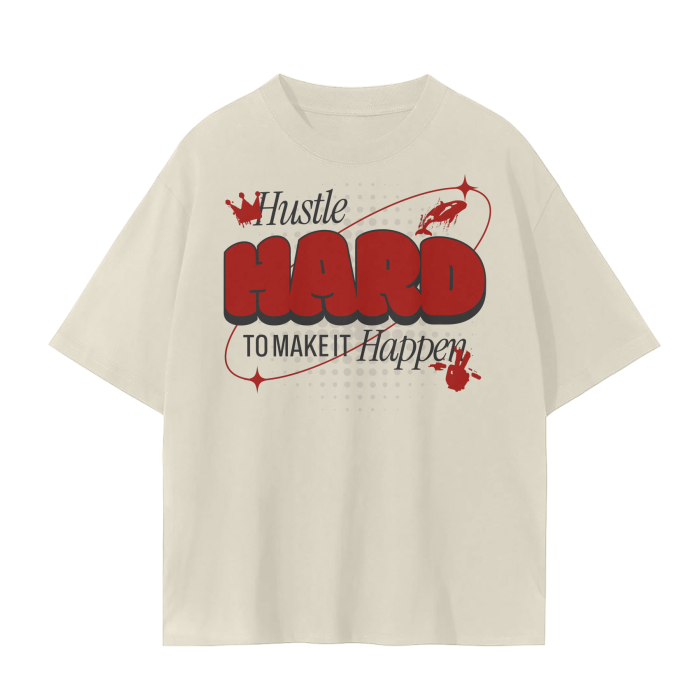 Hustle Hard Tee